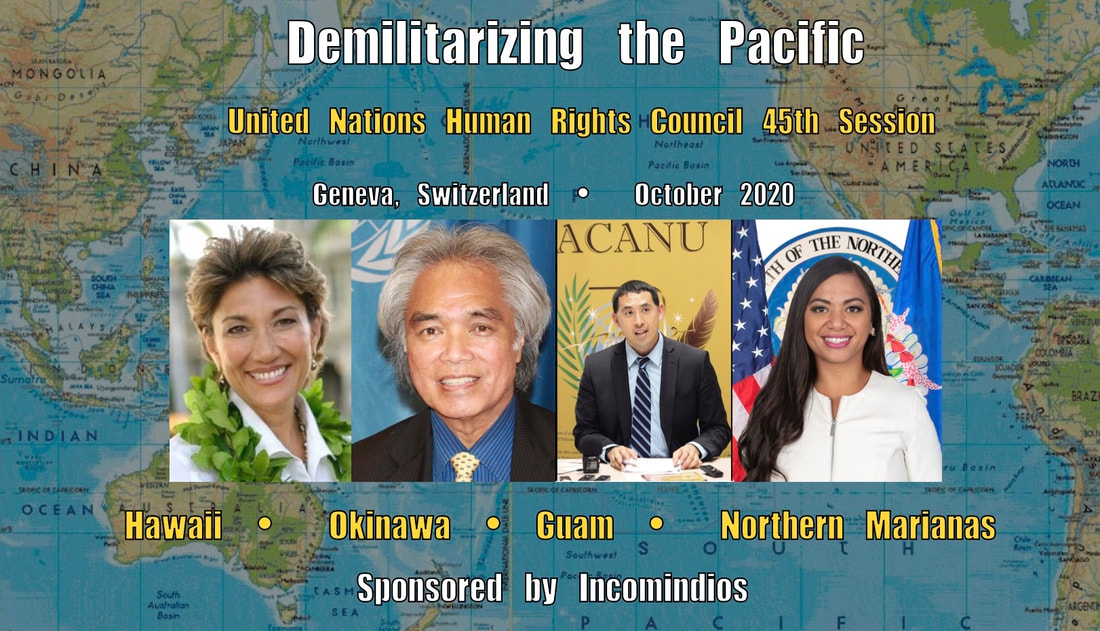UN Human Rights Military Base Issues Lyla Berg, Leon Siu, Rob Kajiwara, Sheila Babauta: Hawaii, Okinawa, Guam, CNMI